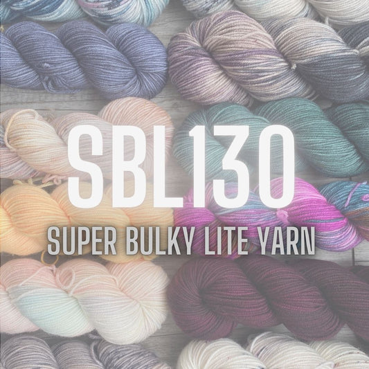 SBL130 Ready to Ship - Light Super Bulky Yarn