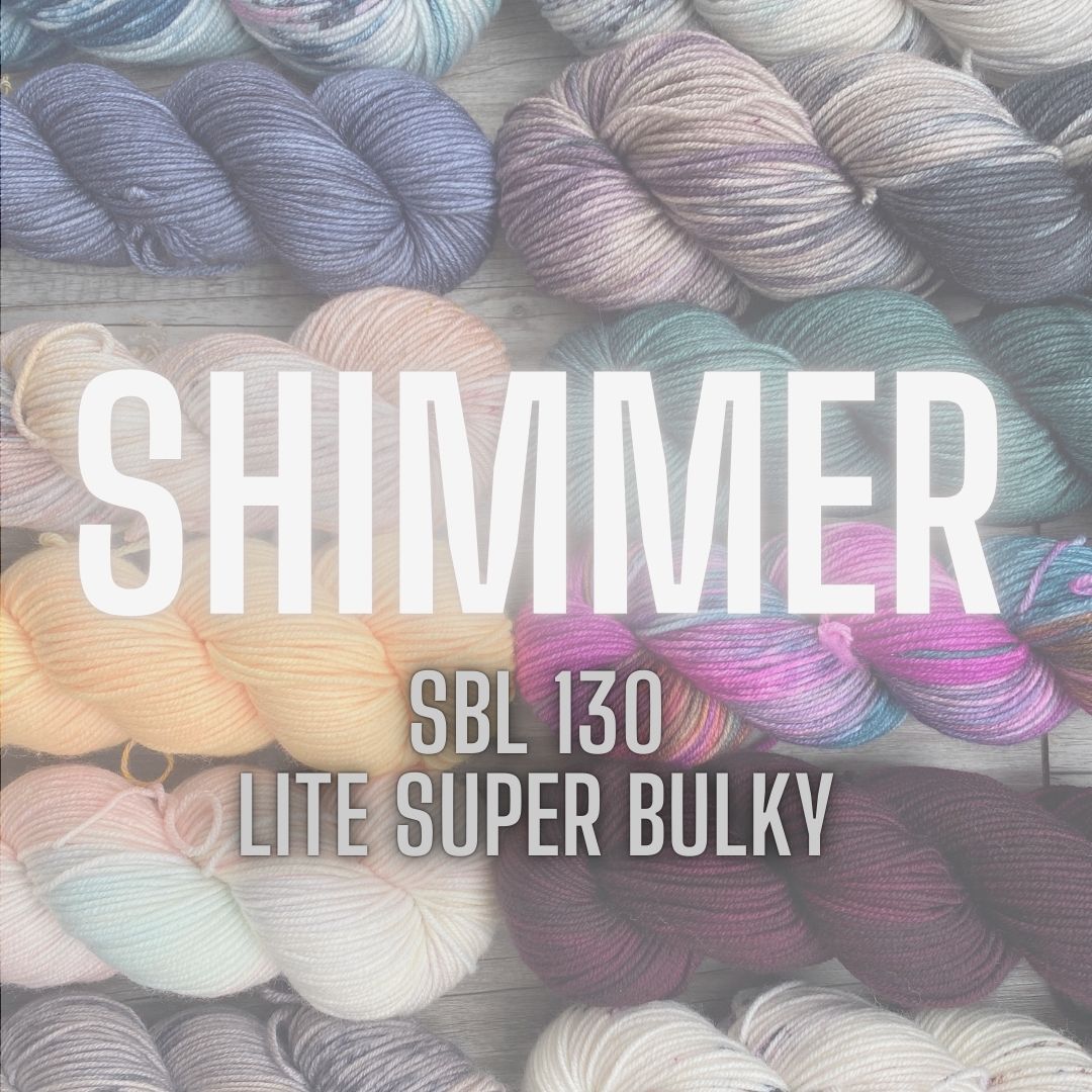 Shimmer SBL130 Ready to Ship - Light Super Bulky Yarn